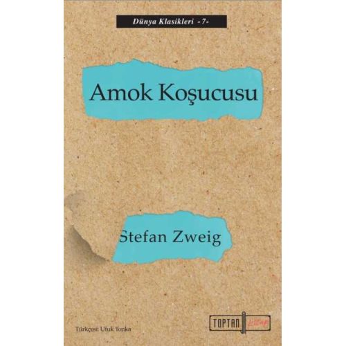 Amok Koşucusu - Stefan Zweig - Toptan Kitap