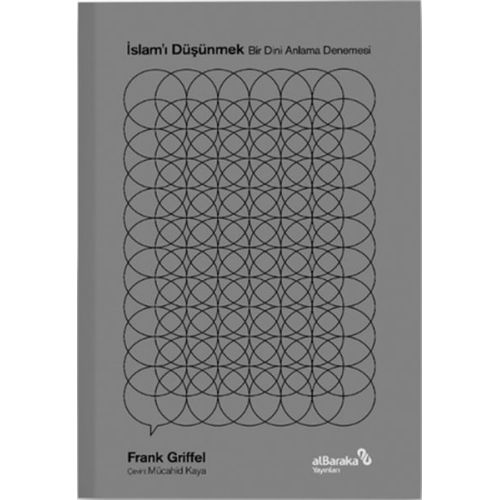 İslamı Düşünmek - Frank Griffel - Albaraka Yayınları