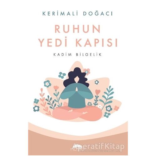 Ruhun Yedi Kapısı - Kerimali Doğacı - Motto Yayınları