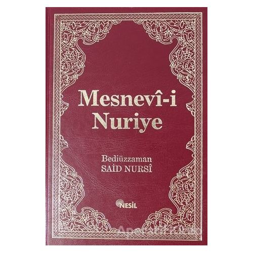Mesnevi-i Nuriye - Bediüzzaman Said Nursi - Nesil Yayınları