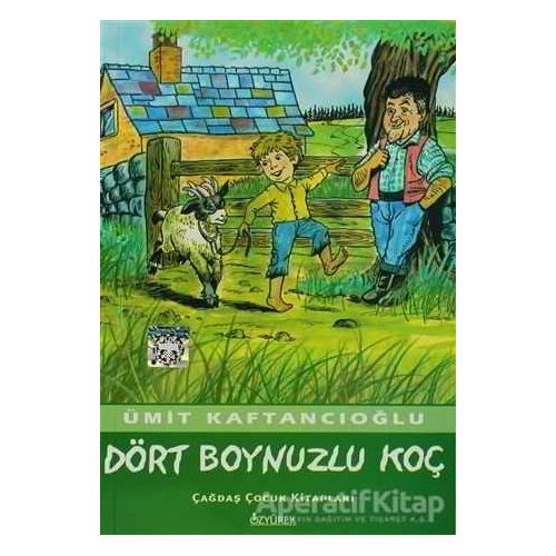 Dört Boynuzlu Koç - Ümit Kaftancıoğlu - Özyürek Yayınları