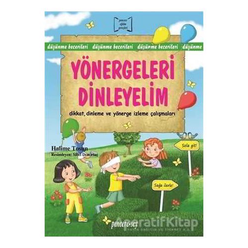 Yönergeleri Dinleyelim - Halime Tosun - Pencere Sağlık Eğitim Yayınları