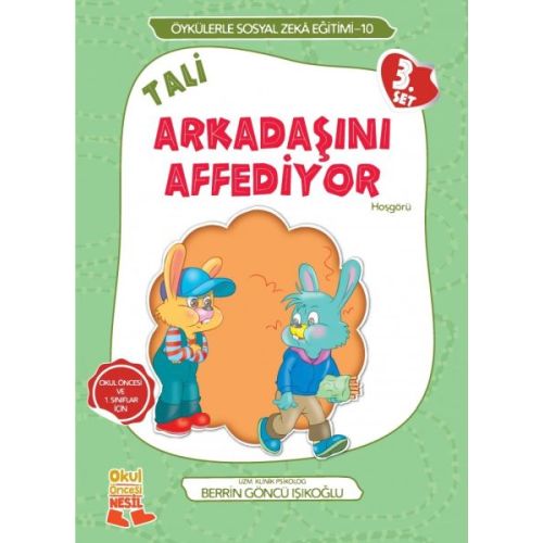 Tali Arkadaşını Affediyor - Berrin Göncü Işıkoğlu - Nesil Çocuk Yayınları