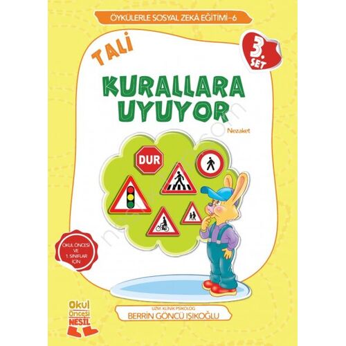 Tali Kurallara Uyuyor - Berrin Göncü Işıkoğlu - Nesil Çocuk Yayınları