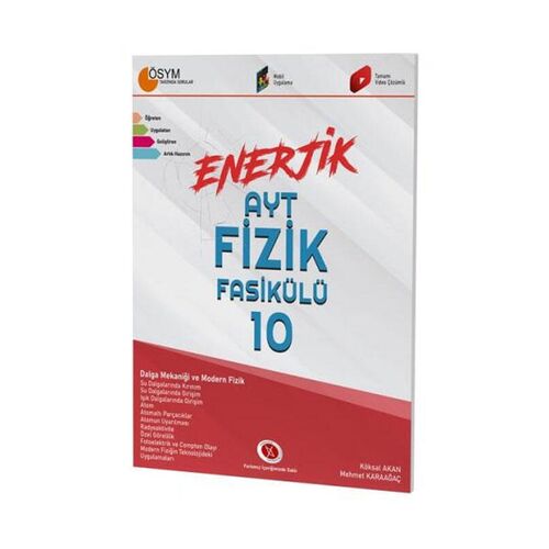 AYT Enerjik Fizik Fasikülü - 10 Karaağaç Yayınları