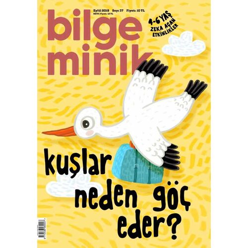 Bilge Minik Dergisi Sayı: 37 Eylül 2019 Kuşlar Neden Göç Eder? (Oyun Hediyeli)