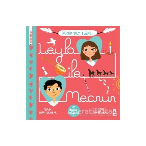 Bebebiyat - Leyla ile Mecnun - Bilge Daniska - Taze Kitap