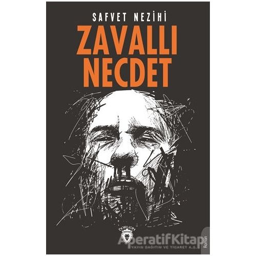 Zavallı Necdet - Safvet Nezihi - Dorlion Yayınları