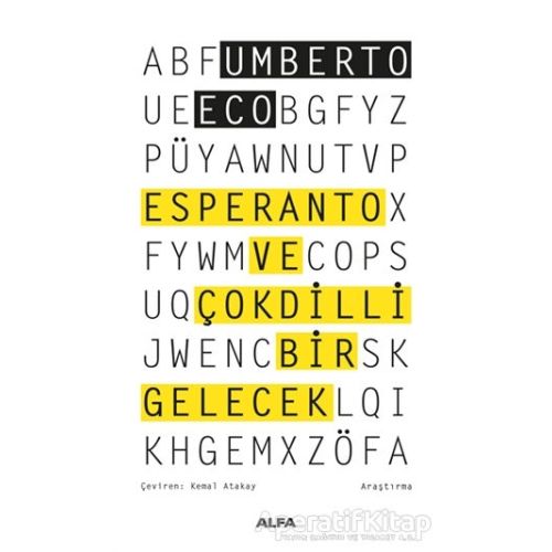 Esperanto ve Çokdilli Bir Gelecek - Umberto Eco - Alfa Yayınları