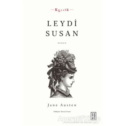 Leydi Susan - Jane Austen - Ketebe Yayınları