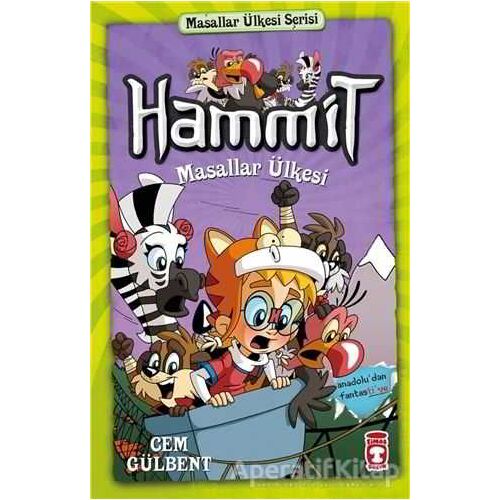 Hammit Masallar Ülkesi - Hammit 2 Masallar Ülkesi Serisi - Cem Gülbent - Timaş Çocuk