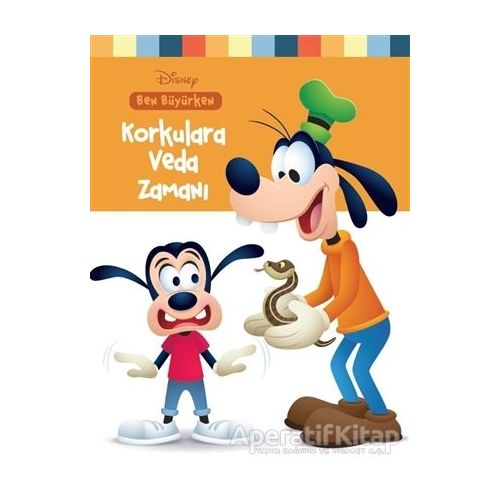 Disney Ben Büyürken Korkulara Veda Zamanı - Kolektif - Doğan Egmont Yayıncılık