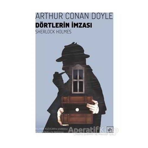 Dörtlerin İmzası - Sherlock Holmes - Sir Arthur Conan Doyle - İthaki Yayınları