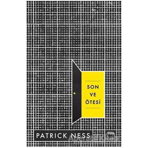 Son ve Ötesi - Patrick Ness - Yabancı Yayınları