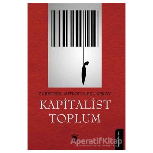 Kapitalist Toplum - Zubritski - Dorlion Yayınları