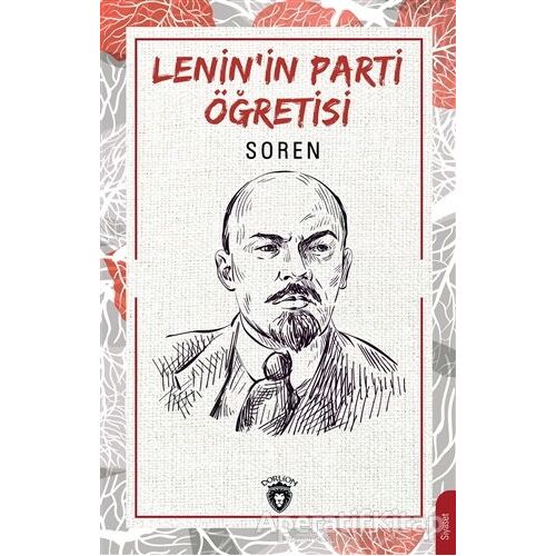 Lenin’in Parti Öğretisi - Soren - Dorlion Yayınları
