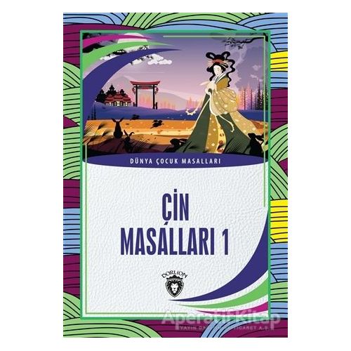 Çin Masalları 1 - Kolektif - Dorlion Yayınları