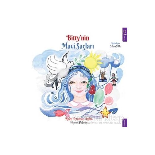 Bitty’nin Mavi Saçları - Nazlı Toraman Aydın - Sola Kidz
