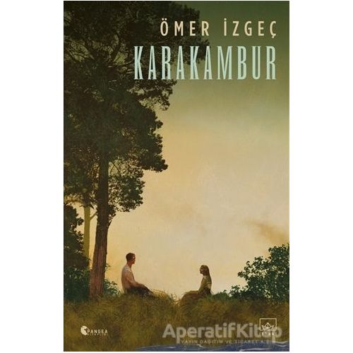 Karakambur - Ömer İzgeç - İthaki Yayınları