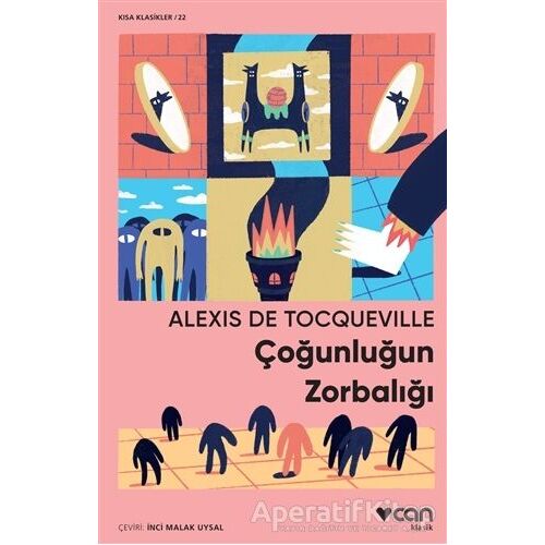 Çoğunluğun Zorbalığı - Alexis de Tocqueville - Can Yayınları