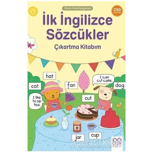 İlk İngilizce Sözcükler Çıkartma Kitabım - Okula Hazırlanıyorum - Kolektif - 1001 Çiçek Kitaplar