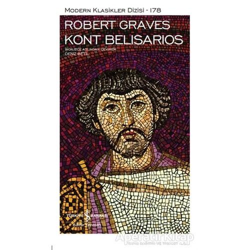 Kont Belisarios (Şömizli) - Robert Graves - İş Bankası Kültür Yayınları