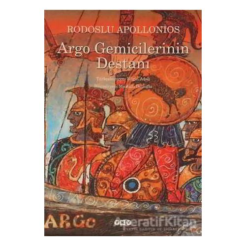 Argo Gemicilerinin Destanı (Küçük Boy) - Rodoslu Apollonios - Yapı Kredi Yayınları
