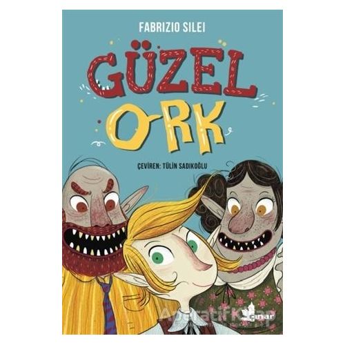 Güzelork - Fabrizio Silei - Çınar Yayınları