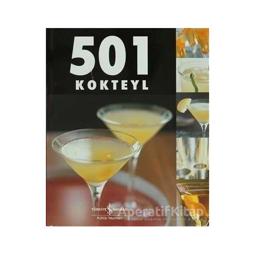 501 Kokteyl - Kolektif - İş Bankası Kültür Yayınları