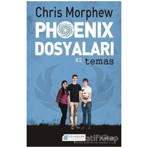 Phoenix Dosyaları 2 - Chris Morphew - Akıl Çelen Kitaplar