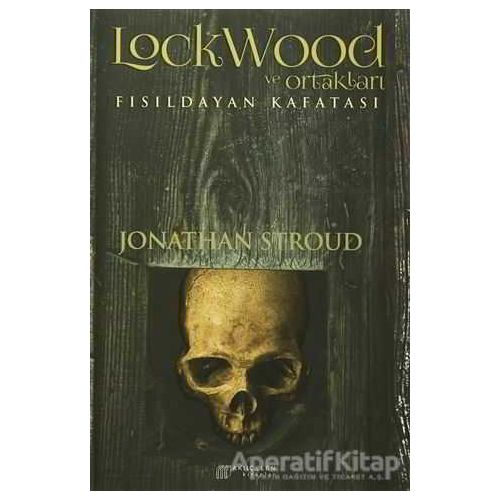 Fısıldayan Kafatası - Jonathan Stroud - Akıl Çelen Kitaplar