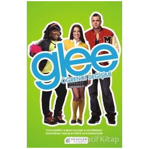 Glee - Öğrenci Değişimi - Sophia Lowel - Akıl Çelen Kitaplar