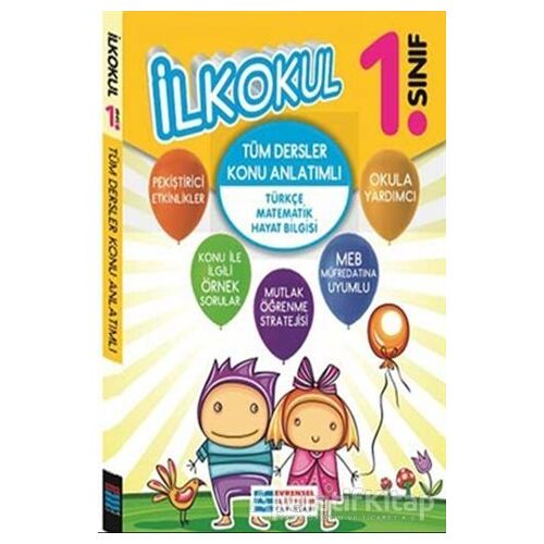 1. Sınıf Tüm Dersler Konu Anlatımlı - Kolektif - Evrensel İletişim Yayınları