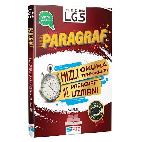 LGS Hızlı Okuma Teknikleri İle Paragraf Uzmanı - Seda Yıldız - Evrensel İletişim Yayınları