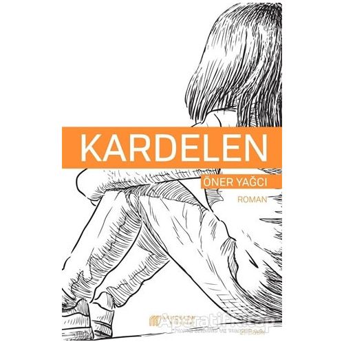 Kardelen - Öner Yağcı - Akıl Çelen Kitaplar