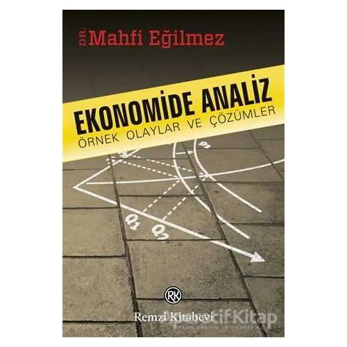 Ekonomide Analiz - Mahfi Eğilmez - Remzi Kitabevi