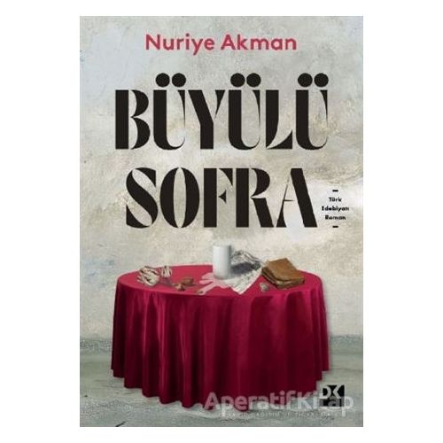 Büyülü Sofra - Nuriye Akman - Doğan Kitap