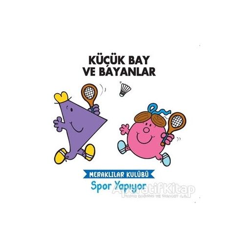 Spor Yapıyor - Küçük Bay ve Bayanlar - Kolektif - Doğan Egmont Yayıncılık