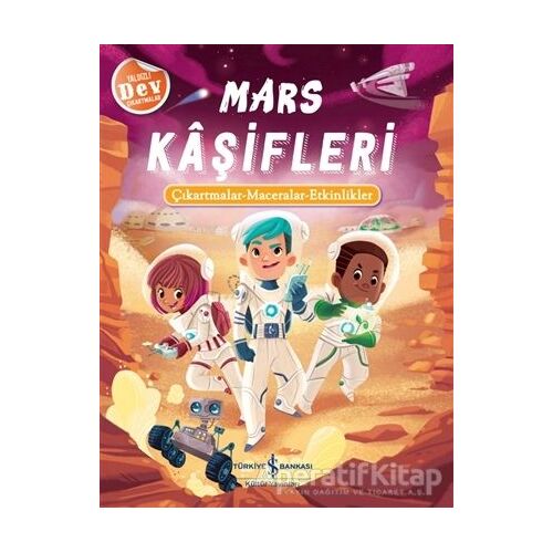 Mars Kaşifleri - Kolektif - İş Bankası Kültür Yayınları