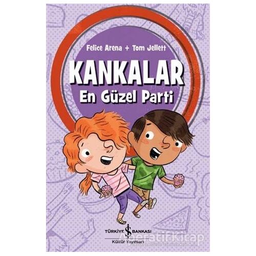 Kankalar - En Güzel Parti - Felice Arena - İş Bankası Kültür Yayınları