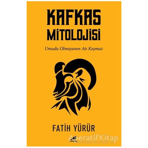 Kafkas Mitolojisi - Fatih Yürür - Kara Karga Yayınları