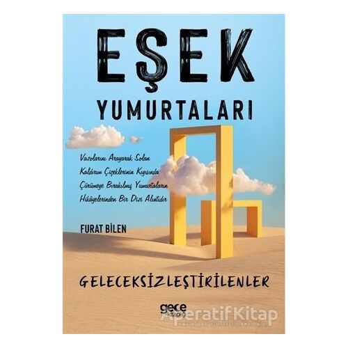 Eşek Yumurtaları - Furat Bilen - Gece Kitaplığı