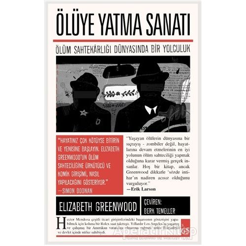 Ölüye Yatma Sanatı - Elizabeth Greenwood - İndigo Kitap