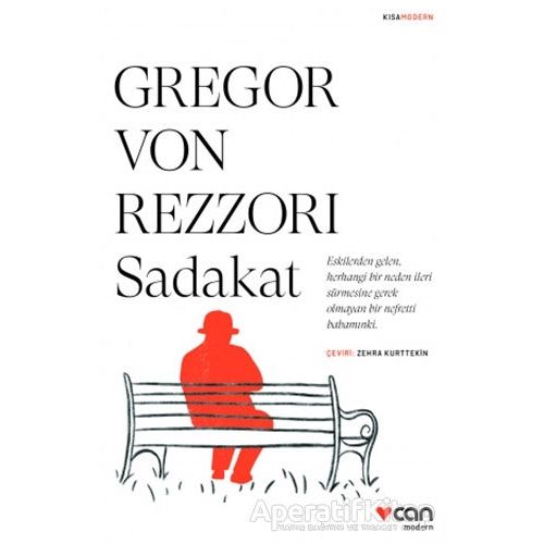 Sadakat - Gregor Von Rezzori - Can Yayınları