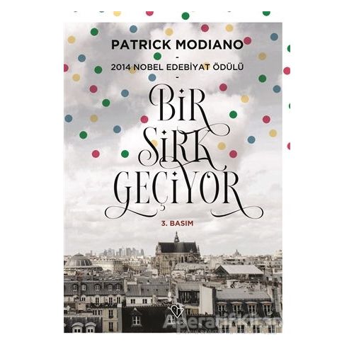 Bir Sirk Geçiyor - Patrick Modiano - Varlık Yayınları