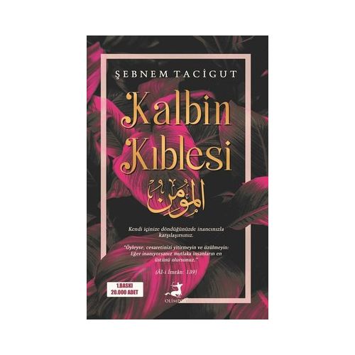 Kalbin Kıblesi - Şebnem Tacigut - Olimpos Yayınları