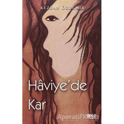 Haviye’de Kar - Kezban Özdemir - Gece Kitaplığı