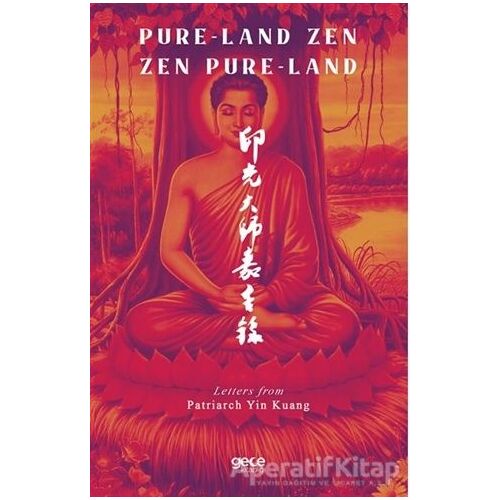 Pure-Land Zen Pure-Land - Patriarch Yin Kuang - Gece Kitaplığı