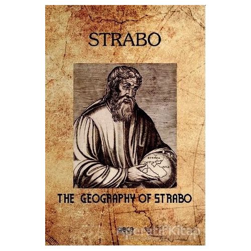 The Geography Of Strabo - Strabo - Gece Kitaplığı