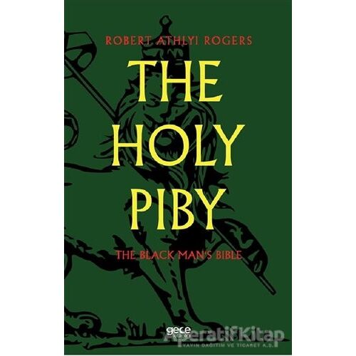 The Holy Piby - Robert Athlyi Rogers - Gece Kitaplığı